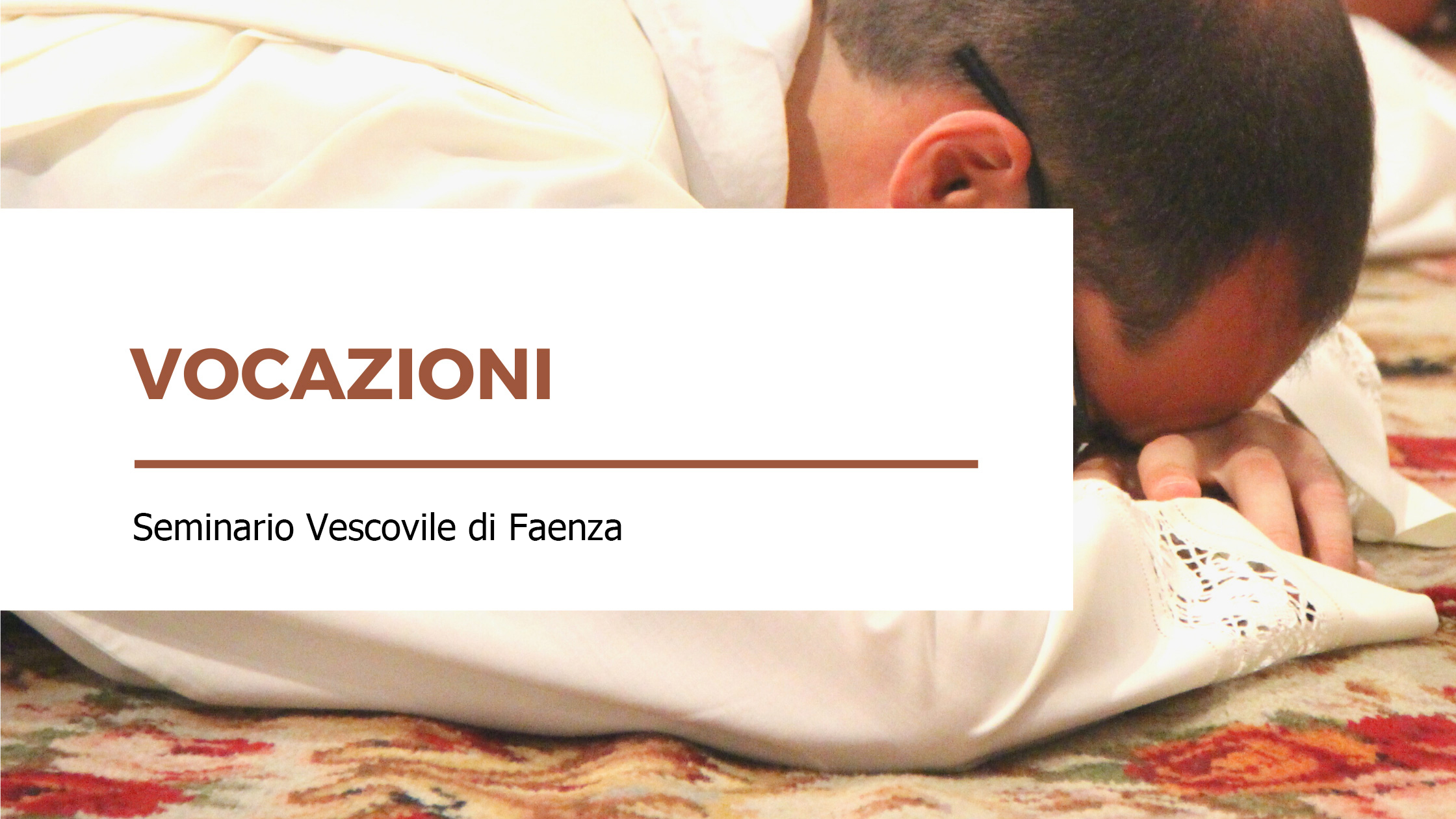 Vocazioni - Seminario Vescovile di Faenza